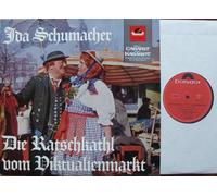 Ida Schumacher - Ida Schumacher / Die Ratschkathl vom Viktualienmarkt / Vom CABARET zum KABARETT / Eine Serie für die Freunde der zehnten Muse / 1968 / Bildhülle / Polydor # 46591 / Deutsche Pressung / 12" Vinyl Langspiel Schallplatte