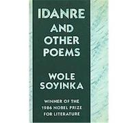 Idanre and Other Poems Wole Soyinka (Auteur)