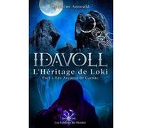 Idavoll (tome 2) : L'Héritage de Loki Delphine Arnould (Auteur)