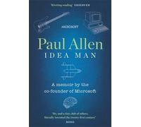 [(Idea Man : A Memoir by the Co-founder of Microsoft)] [By (author) Paul Allen] published on (May, 2012)