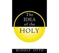 Idea of the Holy Rudolf Otto (Auteur)