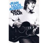Jean-Louis Aubert – Idéal Tour – Nouvelle édition E