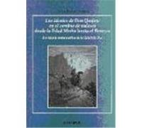 Ideales de D.Quijote en el cambio de valores desde la Edad Media hasta el Barroco, Los