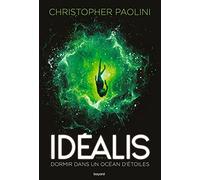 Idéalis, Tome 02: Idéalis Dormir dans un océan d'étoiles