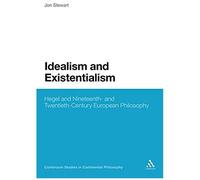 Idealism And Existentialism
