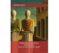 Idealismo e politica - Vincenzo Pirro lettore di Croce, Gentile e Spirito: Estratto da "Il Contributo" - Rivista di filosofia e scienze sociali - Anno V - sett. dic. 2025 - Nuova serie - n. 3
