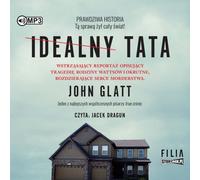 Idealny tata - John Glatt (livre audio en polonais)