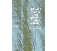 Ideas And Welfare State Reform In Western Europe Peter Taylor-Gooby (Auteur)