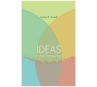 Ideas At The Intersection Of Mathematics, Philosophy, And Theology