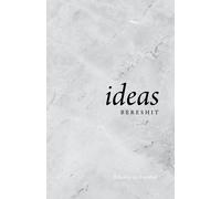 Ideas: Bereshit (Edicion En Español)