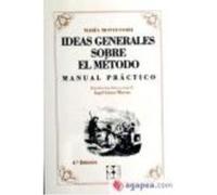 Ideas Generales Sobre El Método: Manual Práctico - Montessori, Maria Montessori, Maria (Auteur)