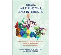 Ideas Institutions and Interests Ideas Institutions and Interests (Auteur)