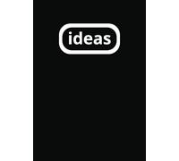 Ideas: Lined Idea Book | Record More Brilliant Thoughts Than Ever | Perfect Gift For Journaling