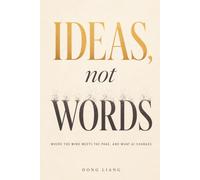 Ideas, Not Words: Where the Mind Meets the Page, and What AI Changes