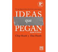 Ideas que pegan / Made to Stick