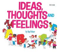 Ideas, Thoughts and Feelings