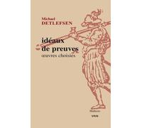 Idéaux De Preuves - Oeuvres Choisies