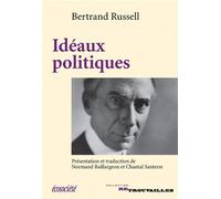 Ideaux politiques - Bertrand Russell - Ecosociete Eds - broché - Essai