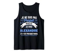 Idée Alexandre Rigolo Prénom Humour Je suis Alexandre Débardeur
