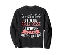 Idée Cadeau 20 Ans Anniversaire Femme Belle Gosse Sweatshirt