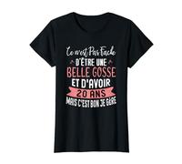 Idée Cadeau 20 ans Anniversaire Femme Belle Gosse T-Shirt