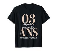Idée Cadeau 3 Ans de Mariage - Noces de froment T-Shirt