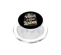 Idée Cadeau Anniversaire Drôle Je Ne Vieillis Pas PopSockets PopGrip pour MagSafe
