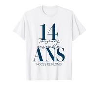 Idée Cadeau Couple 14 Ans de Mariage - Noces de Plomb T-Shirt