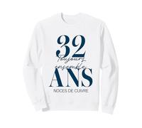 Idée Cadeau Couple 32 Ans de Mariage - Noces de Cuivre Sweatshirt