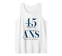 Idée Cadeau Couple 45 Ans de Mariage - Noces de Vermeil Débardeur