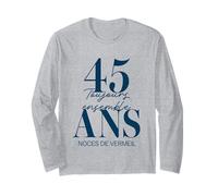 Idée Cadeau Couple 45 Ans de Mariage - Noces de Vermeil Manche Longue