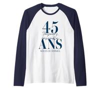 Idée Cadeau Couple 45 Ans de Mariage - Noces de Vermeil Manche Raglan