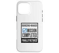 Idée Cadeau de Retraite Gestionnaire ingénieur à la Retraite Coque pour iPhone 16 Pro Max