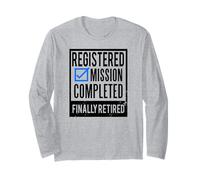 Idée Cadeau de Retraite Retraité Inscrit Manche Longue