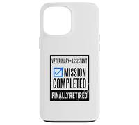 Idée Cadeau départ à la Retraite Assistant vétérinaire retraité Coque pour iPhone 13 Pro Max