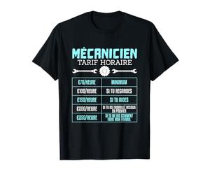 idée cadeau drôle de tarif pour un mécanicien T-Shirt