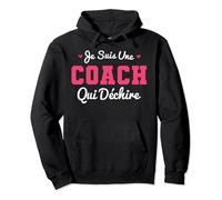 Idée Cadeau Entraîneur Drôle Je Suis Une Coach Qui Déchire Sweat à Capuche