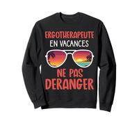 Idée Cadeau ergothérapeute Fin d'année Original Sweatshirt
