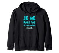Idée Cadeau Humour Je Ne Râle Pas Je Communique Nuance Sweat à Capuche