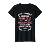 Idée Cadeau Original Femme Boulangère et Princesse Humour T-Shirt