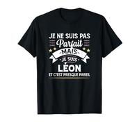 Idée Cadeau Personnalisé Prénom Léon Humour Homme T-Shirt