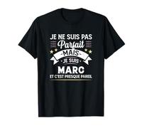 Idée Cadeau Personnalisé Prénom Marc Humour Homme T-Shirt