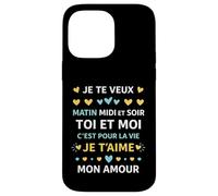 idée Couple toi et Moi C'est pour la Vie Je t'aime Mon Amour Coque pour iPhone 14 Pro Max