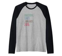 Idée d'anniversaire géniale Depuis Janvier 2015 Manche Raglan