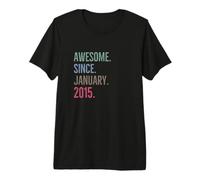 Idée d'anniversaire géniale Depuis Janvier 2015 T-Shirt Haut de Gamme