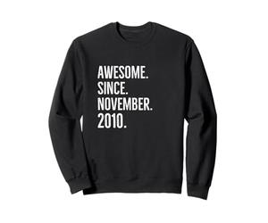 Idée d'anniversaire géniale Depuis Novembre 2010 Sweatshirt