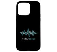 Idée de Design ingénieur Audio Fix It in The Mix Coque pour iPhone 15 Pro Max