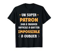 Idée Départ Humour Patron Homme metier Original Super Patron T-Shirt