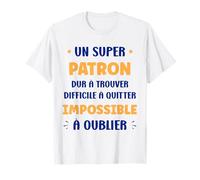 Idée Départ Humour Patron Homme metier Original Super Patron T-Shirt