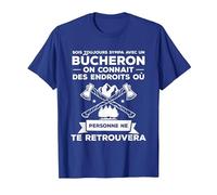 Idée Drôle De Cadeau De Travail du Bois pour Un Bûcheron T-Shirt, Homme, Bleu Royal, XXL